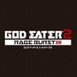 God Eater 2: Rage Burst