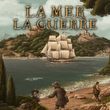 La Mer La Guerre