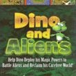 Dino and Aliens