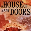 A House of Many Doors