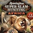 Remington Super Slam Hunting: Africa