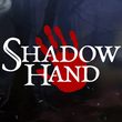 Shadowhand