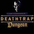 Deathtrap Dungeon