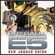 Brigade E5: New Jagged Union