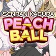 Senran Kagura Peach Ball