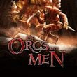 Of Orcs and Men