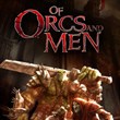 Of Orcs and Men