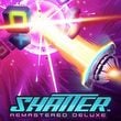 Shatter Remastered Deluxe