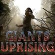 Giants Uprising