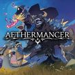 Aethermancer