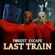 Forest Escape: Last Train