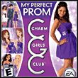 Charm Girls Club My Perfect Prom