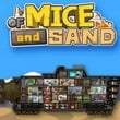 Of Mice and Sand: Revised