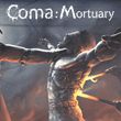 Coma: Mortuary
