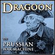 Dragoon: The Prussian War Machine