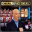 Deal or No Deal