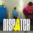 Dispatch