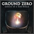 Ground Zero: Genesis of a New World