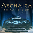 Archaica: The Path of Light