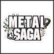 Metal Saga