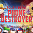 South Park: Phone Destroyer