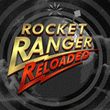 Rocket Ranger Reloaded