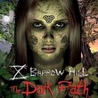 Barrow Hill: The Dark Path