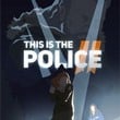 This is the Police 2