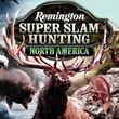 Remington Super Slam Hunting: North America