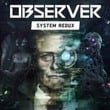 Observer: System Redux