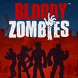 Bloody Zombies