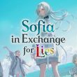 Sofia in Exchange for Lies