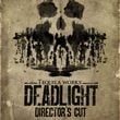 Deadlight: Director's Cut