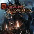 Dracula: Love Kills