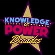 Knowledge is Power: Decades