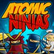 Atomic Ninjas