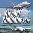 Airport Simulator 2013