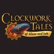 Clockwork Tales: Of Glass and Ink