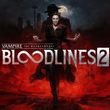 Vampire: The Masquerade - Bloodlines 2