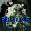 Routine