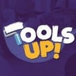 Tools Up!