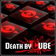 Death By Cube