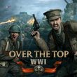 Over the Top: WWI