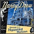 Nancy Drew: Message in a Haunted Mansion