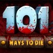 101 Ways to Die