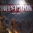 Infestation: Survivor Stories