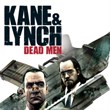 Kane & Lynch: Dead Men