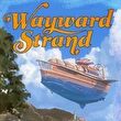 Wayward Strand