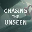 Chasing the Unseen