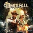 Deadfall Adventures